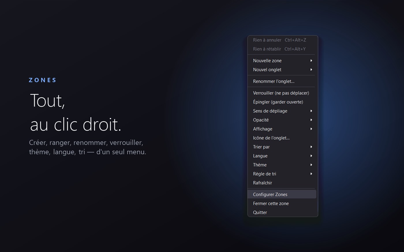 Le menu clic droit d'une zone : créer, ranger, thème, langue, tri